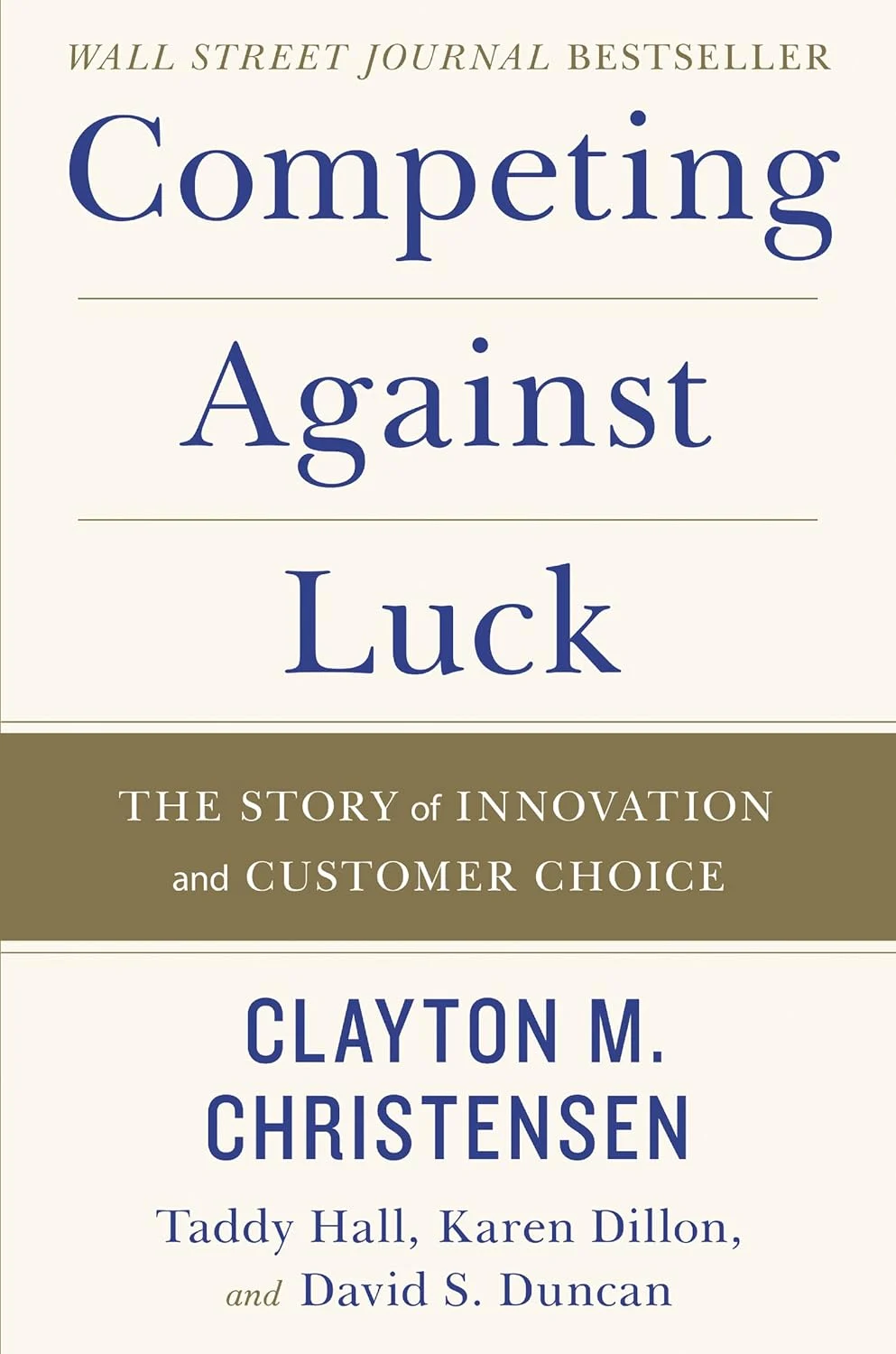 Competing Against Luck cover