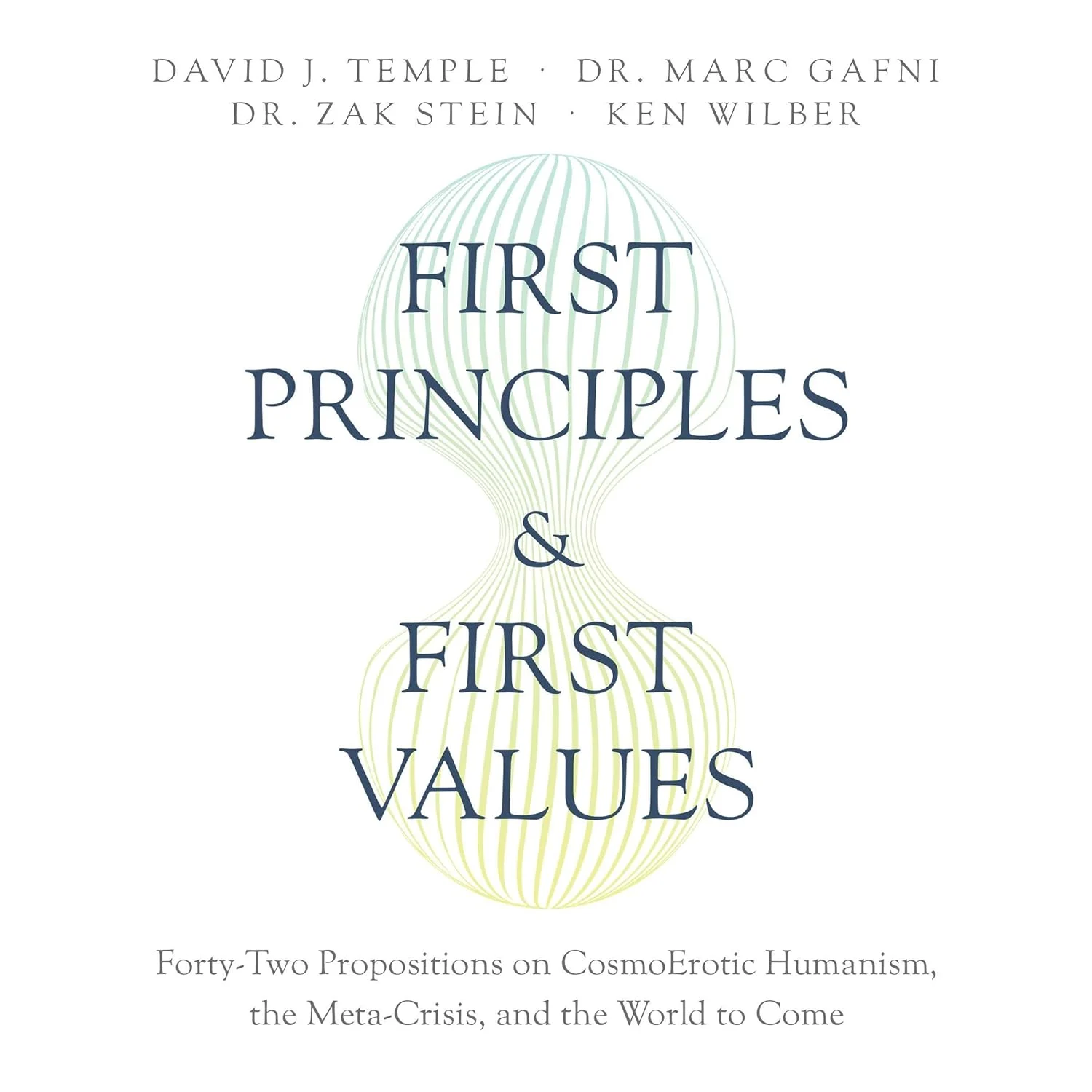 First Principles and First Values cover