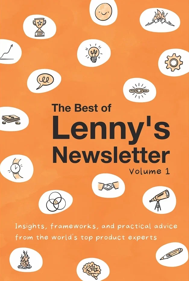 The Best of Lenny’s Newsletter (Vol 1) cover