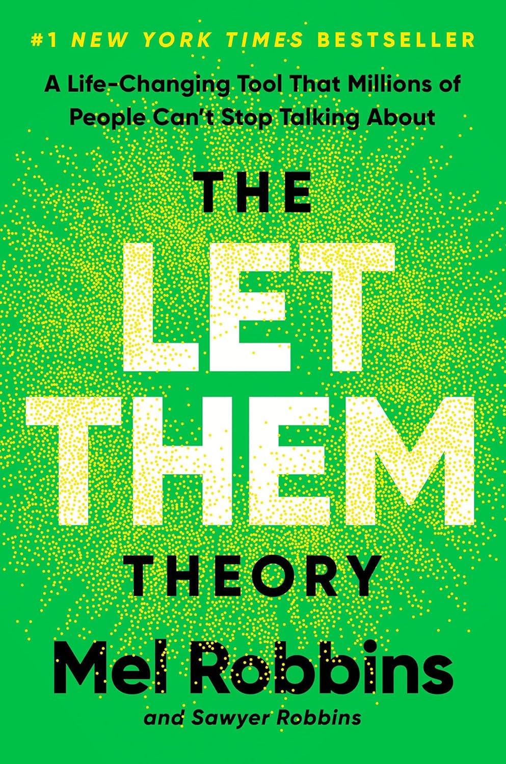 The Let Them Theory by Mel Robbins