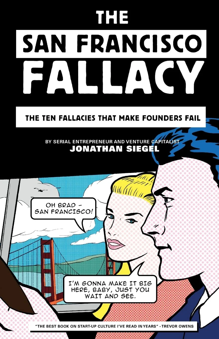 The San Francisco Fallacy cover
